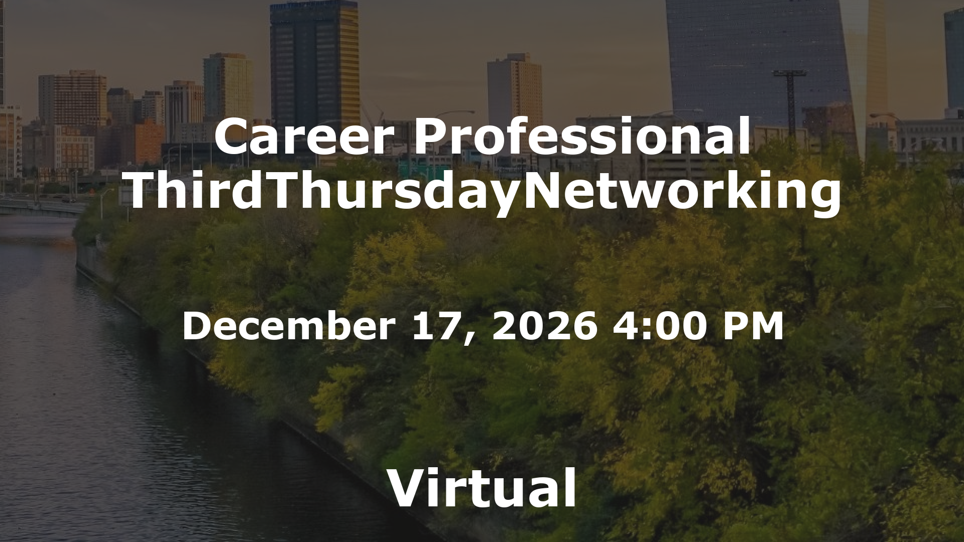 Career Professional ThirdThursdayNetworking event image